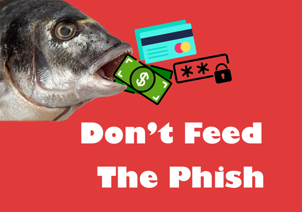 Don't Feed the Phish event