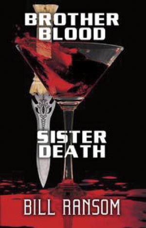 Brother Blood Sister Death book cover