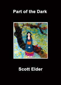 Part of the Dark book cover by Scott Elder '70