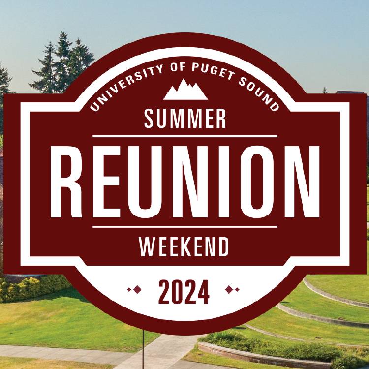 University of Puget Sound Summer Reunion Weekend 2024