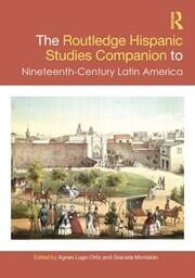 The Routledge Hispanic Studies Companion to Nineteenth-Century Latin America book cover.