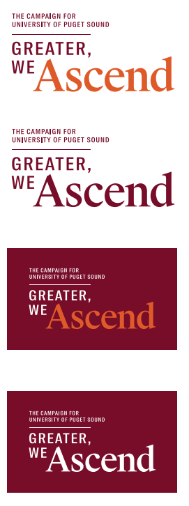 Greater, We Ascend campaign branding examples