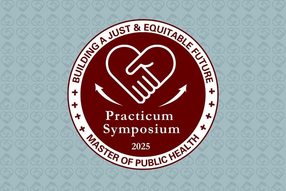 Fall 2025 Public Health Practicum Symposium 1000 x 670 px_0.jpg