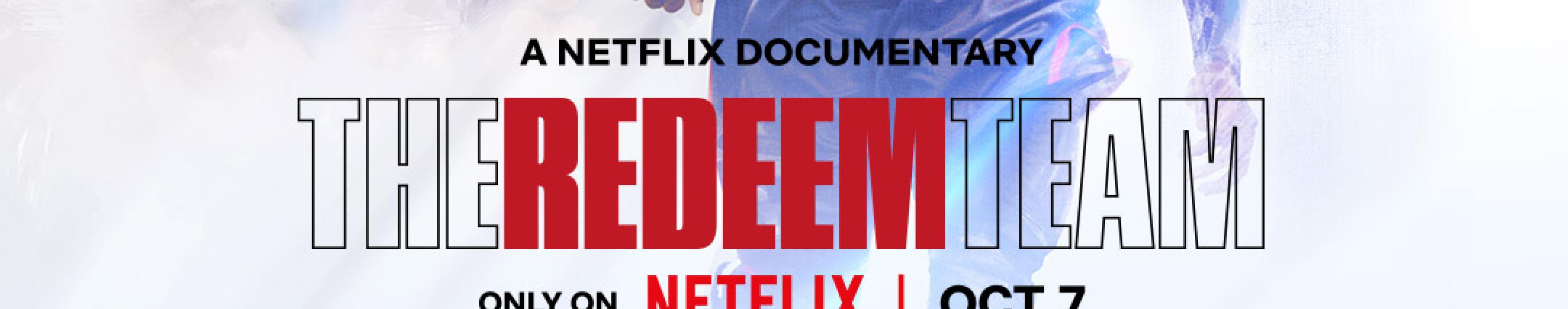 Poster for The Redeem Team, a Netflix documentary