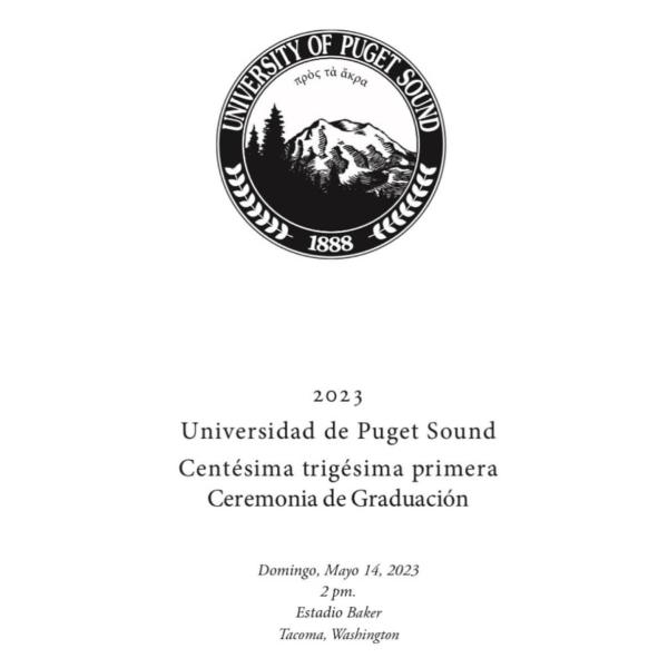 Cover of the Spanish language version of the University of Puget Sound 2023 Commencement Program | La programa de ceremonia de graduacion en espanol