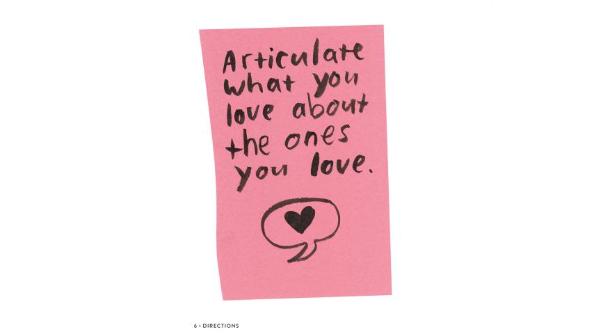 Illustration that reads:" Articulate what you love about the ones you love."